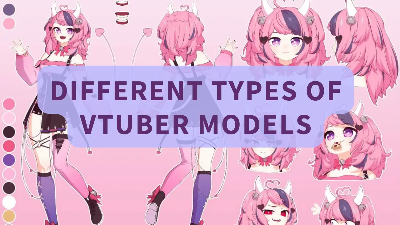 Different Types Of VTuber Models